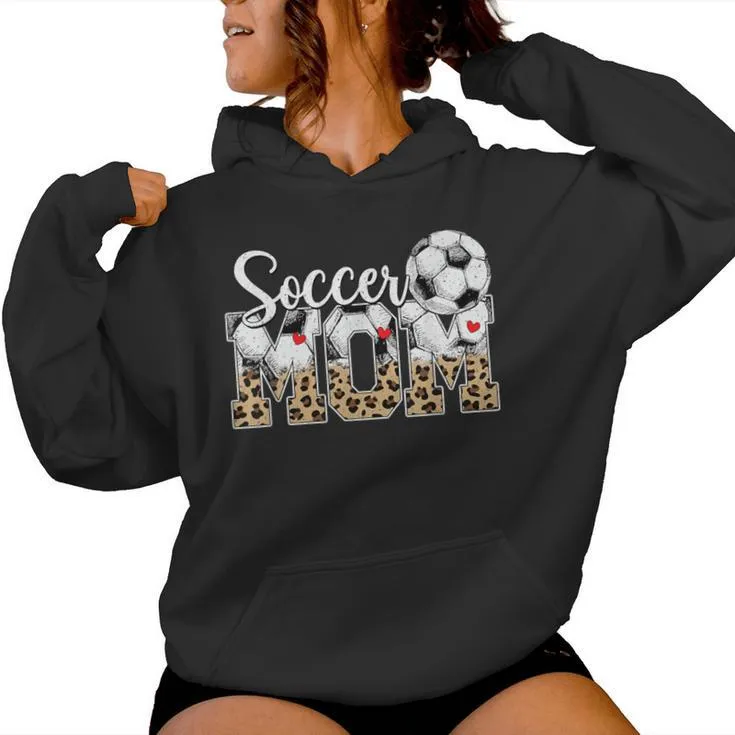 Soccer Mama Mom Mother Mother's Day Cheering Boy Sport Women Hoodie