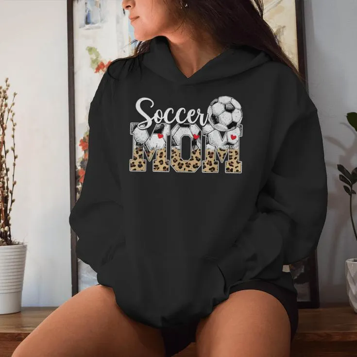 Soccer Mama Mom Mother Mother's Day Cheering Boy Sport Women Hoodie